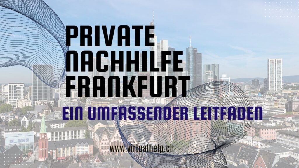 Private Nachhilfe Frankfurt: Ein umfassender Leitfaden 1 Das Bild zeigt eine Grafik mit Text über einem Stadtbildhintergrund. Der Text lautet “PRIVATE NACHHILFE FRANKFURT - EIN UMFASSENDER LEITFADEN - www.virtualn.ch”. Dies ist wahrscheinlich eine Werbung oder ein informatives Grafikelement im Zusammenhang mit privaten Nachhilfediensten in Frankfurt, wie die Worte “Private Nachhilfe” und “Frankfurt” andeuten. Der Ausdruck “Ein umfassender Leitfaden” lässt auf eine Ressource für weitere Informationen schließen. Im Bild sind keine Mathematik- oder Hausaufgabenprobleme zu sehen.