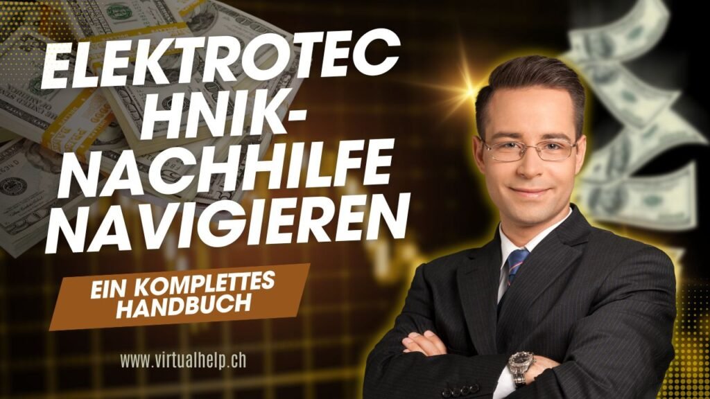 Elektrotechnik-Nachhilfe navigieren: Ein komplettes Handbuch 1 Das Bild zeigt eine Person, deren Gesicht durch ein beiges Rechteck verdeckt ist, mit verschränkten Armen. Hinter der Person befindet sich eine Anordnung von schwebenden Banknoten, die auf Reichtum oder finanzbezogene Themen hinweisen. Der Hintergrund ist oben dunkel und geht nach unten hin in einen helleren Farbton über. Über das Bild gelegt ist ein Text in großen, fetten Buchstaben, der “ELEKTROTECHNIK-NACHHILFE NAVIGIEREN” liest und darunter in kleinerem Text “EIN KOMPLETTES HANDBUCH” gefolgt von einer Website-Adresse “www.virtualhelp.ch”. Dieses Bild scheint eine Werbung oder ein Cover für ein Handbuch im Zusammenhang mit Elektrotechnik-Nachhilfe zu sein, was darauf hindeutet, dass es für Bildungszwecke oder für diejenigen relevant sein könnte, die in diesem Bereich Orientierung suchen. Es sind keine mathematischen oder Hausaufgabenprobleme in diesem Bild vorhanden.