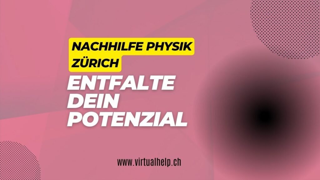 Entfalte Dein Potenzial: Nachhilfe Physik Zürich 1 Das Bild zeigt Werbematerial für Nachhilfeunterricht in Physik in Zürich, mit dem Slogan “Entfalte dein Potenzial” und der Website-Adresse www.virtualhelp.ch. Der Hintergrund ist rosa und lila geometrisch gestaltet, und ein gelbes Textfeld hebt den Haupttext hervor. Ein Teil des Bildes ist unscharf, um Details zu verbergen.