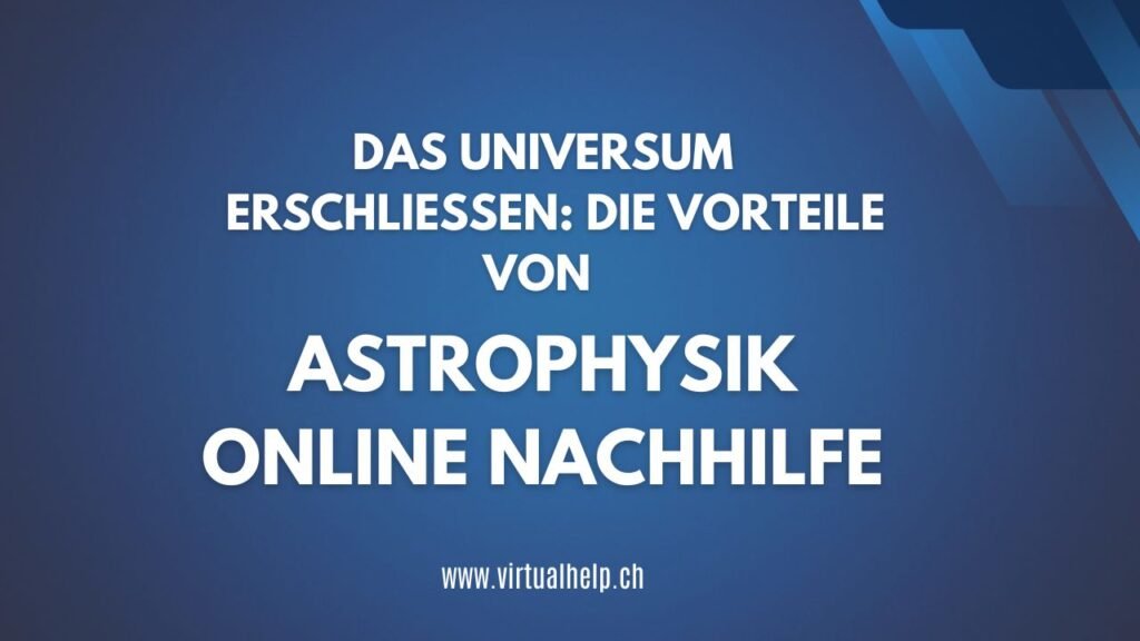 Das Universum erschließen: Die Vorteile von Astrophysik Online Nachhilfe 1 Minimalist Tutorial Event YouTube Thumbnail 31 1 - Das Universum erschließen: Die Vorteile von Astrophysik Online Nachhilfe