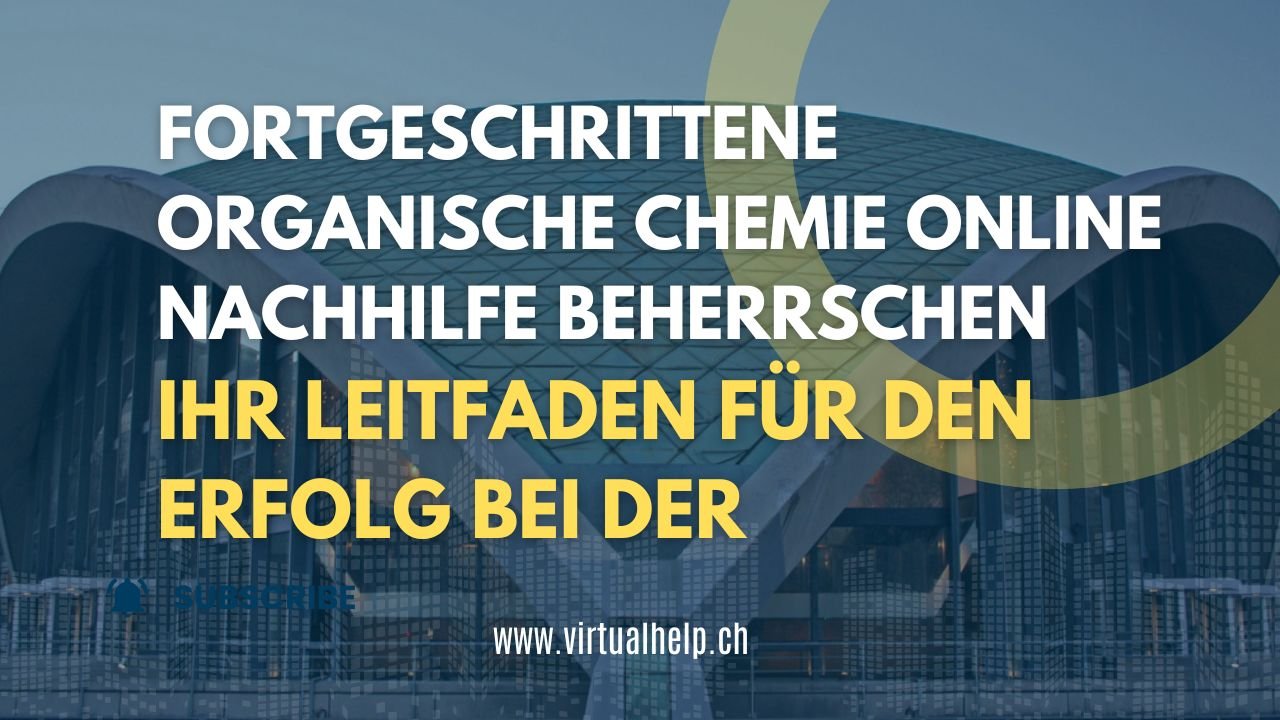Minimalist Tutorial Event YouTube Thumbnail 32 1 - Fortgeschrittene organische Chemie Online Nachhilfe beherrschen: Ihr Leitfaden für den Erfolg bei der